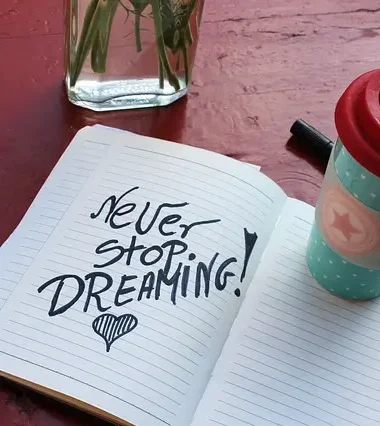 Journal ouvert never stop dreaming